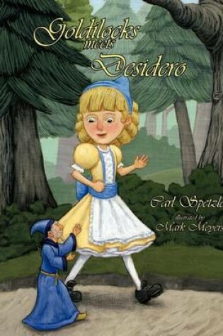 Cover of Goldilocks Meets Desidero