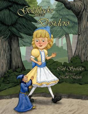 Book cover for Goldilocks Meets Desidero