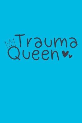 Cover of Trauma Queen