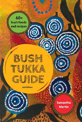 Book cover for Bush Tukka Guide 2nd edition