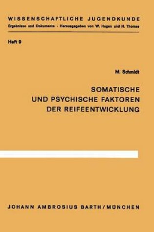 Cover of Somatische und psychische Faktoren der Reifeentwicklung