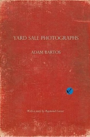 Cover of Yard Sale Photographs