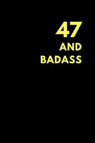 Cover of 47 and Badass