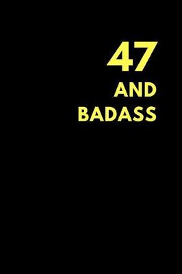 Book cover for 47 and Badass