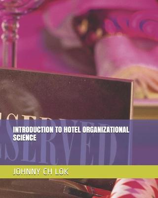 Cover of Introduction to Hotel Organizational Science