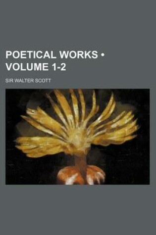 Cover of Poetical Works (Volume 1-2)