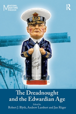 Book cover for The Dreadnought and the Edwardian Age