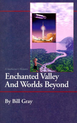 Book cover for Enchanted Valley and Worlds Beyond