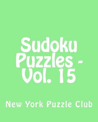 Book cover for Sudoku Puzzles - Vol. 15