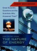 Book cover for How Do We Know the Nature of Energy