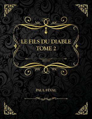 Book cover for Le Fils du diable - Tome 2