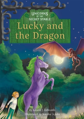 Book cover for Unicorns of the Secret Stable: Lucky and the Dragon (Book 10)