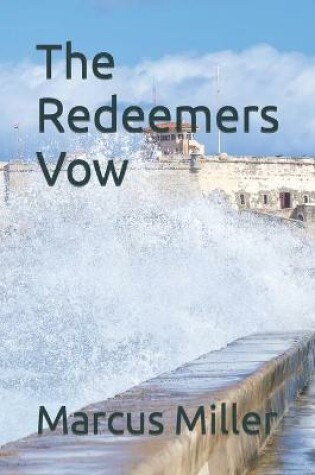 Cover of The Redeemers Vow