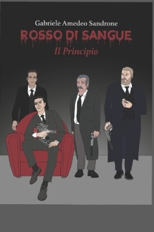 Cover of Rosso di Sangue Il Principio