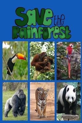 Book cover for Save the Rainforest