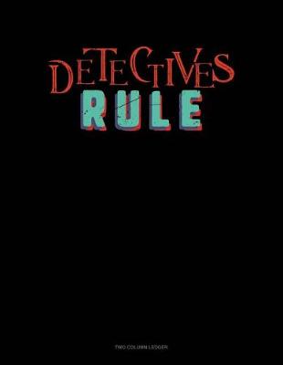 Cover of Detectives Rule