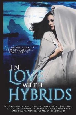 Book cover for In Love with Hybrids