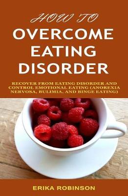 Book cover for How to Overcome Eating Disorder