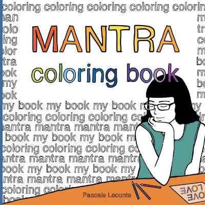 Book cover for Mantra coloring book.