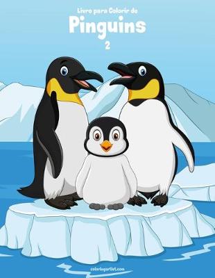 Cover of Livro para Colorir de Pinguins 2