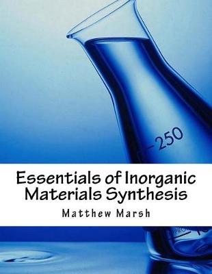 Book cover for Essentials of Inorganic Materials Synthesis