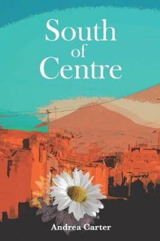 Cover of South of Centre