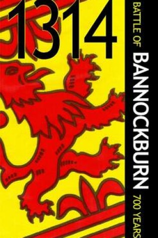 Cover of 1314 Battle of Bannockburn