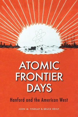 Cover of Atomic Frontier Days