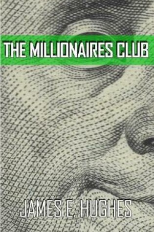 Cover of The Millionaires Club