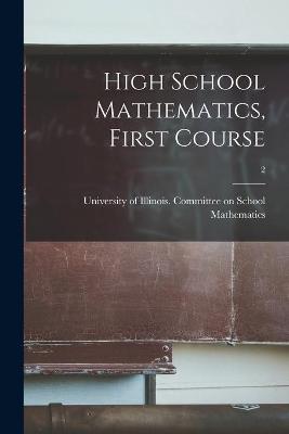 Cover of High School Mathematics, First Course; 2