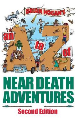 Book cover for A to Z of Near-Death Adventures