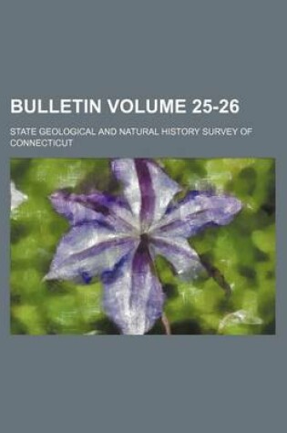 Cover of Bulletin Volume 25-26