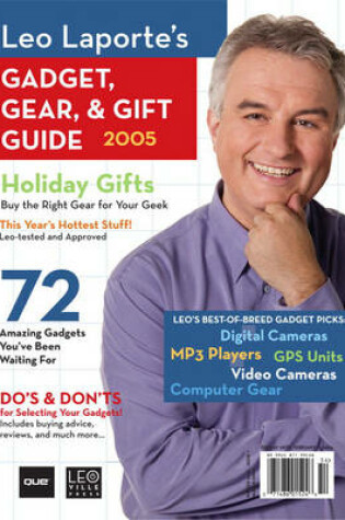 Cover of Leo Laporte 2005 Gadget, Gear & Gift Guide