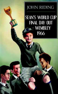 Book cover for Sean's World Cup Final Day Out