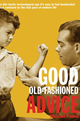 Cover of Good Old-Fashioned Advice