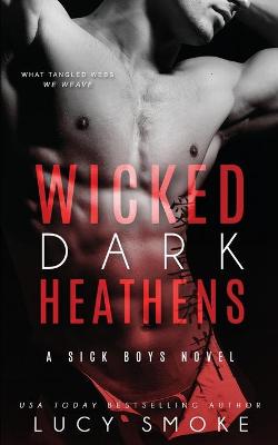 Book cover for Wicked Dark Heathens