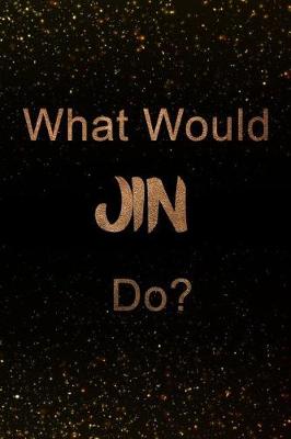 Book cover for What Would Jin Do?