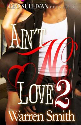 Book cover for Aint No Love II
