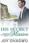 Book cover for His Secret Mission
