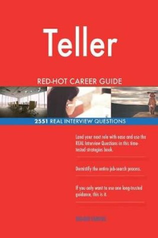 Cover of Teller RED-HOT Career Guide; 2551 REAL Interview Questions