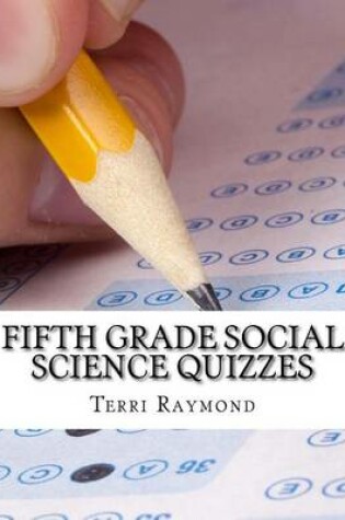 Cover of Fifth Grade Social Science Quizzes