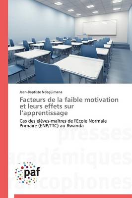Cover of Facteurs de la Faible Motivation Et Leurs Effets Sur L Apprentissage