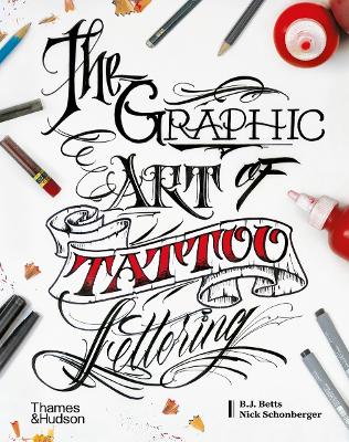 Book cover for The Graphic Art of Tattoo Lettering