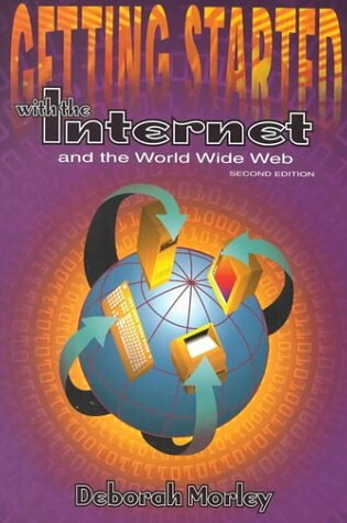 Cover of Getting Started with the Internet and the World Wide Web