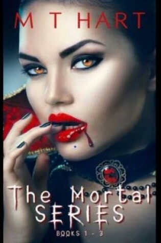 Cover of MT Hart Presents The Mortal Series