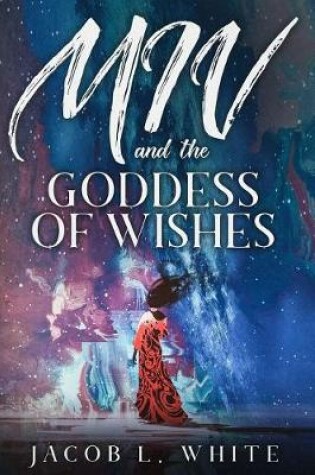 Cover of Miv and the Goddess of Wishes