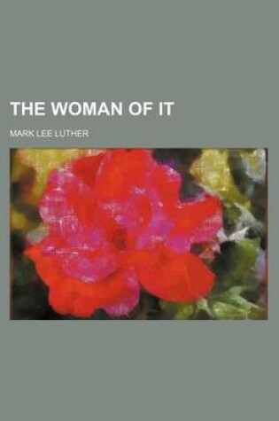 Cover of The Woman of It