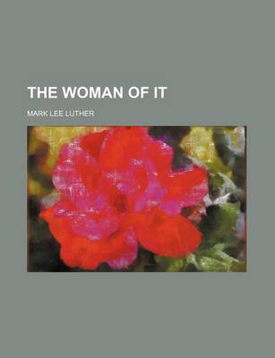 Book cover for The Woman of It