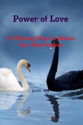 Book cover for Power of Love: 21 Winning Ways to Attract Your Ideal Partner