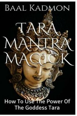 Cover of Tara Mantra Magick